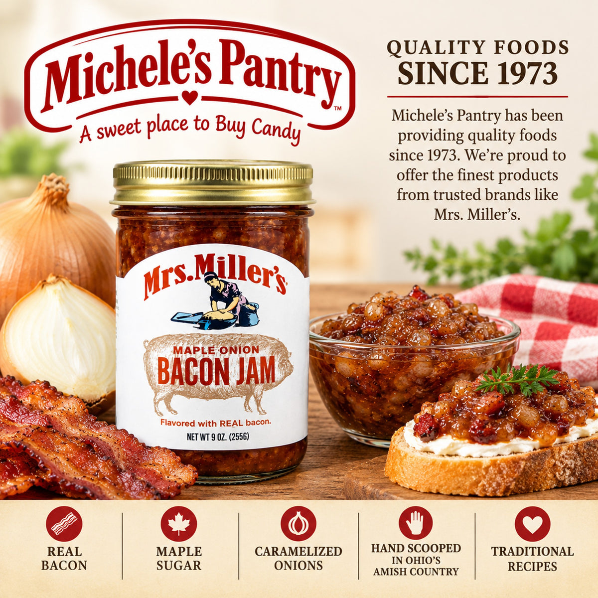 A jar of Michele's Pantry branded Mrs. Miller's Maple Onion Bacon Jam is shown on a rustic wooden table with bacon, onions, a bowl of jam, and a slice of toast