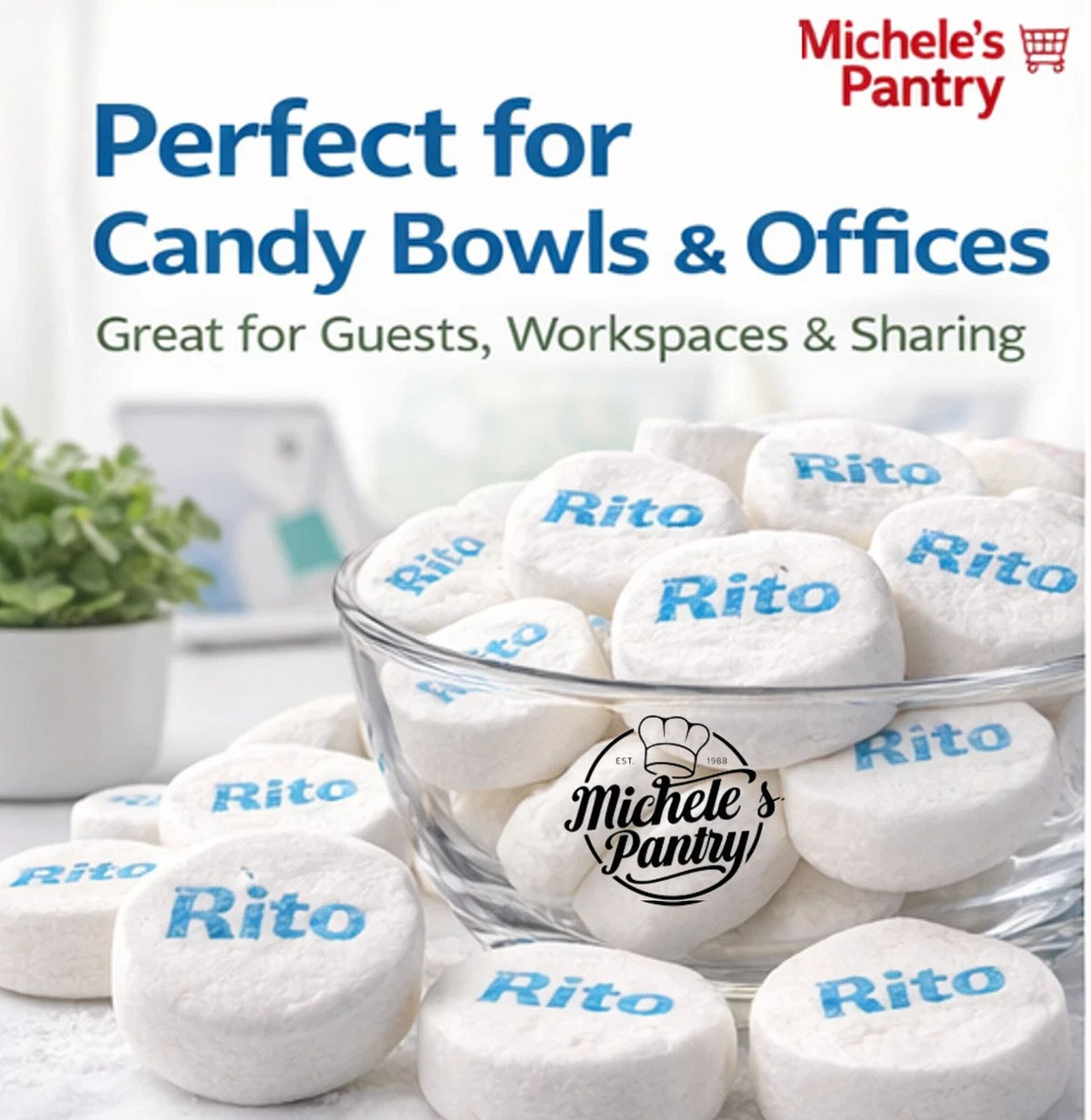 White round candy-like tablets printed with the name 'Rito' in blue, displayed in a clear glass bowl with more pieces scattered around. Large marketing text at the top reads 'Perfect for Candy Bowls & Offices' and the Michele's Pantry logo appears in the top right and on the bowl.