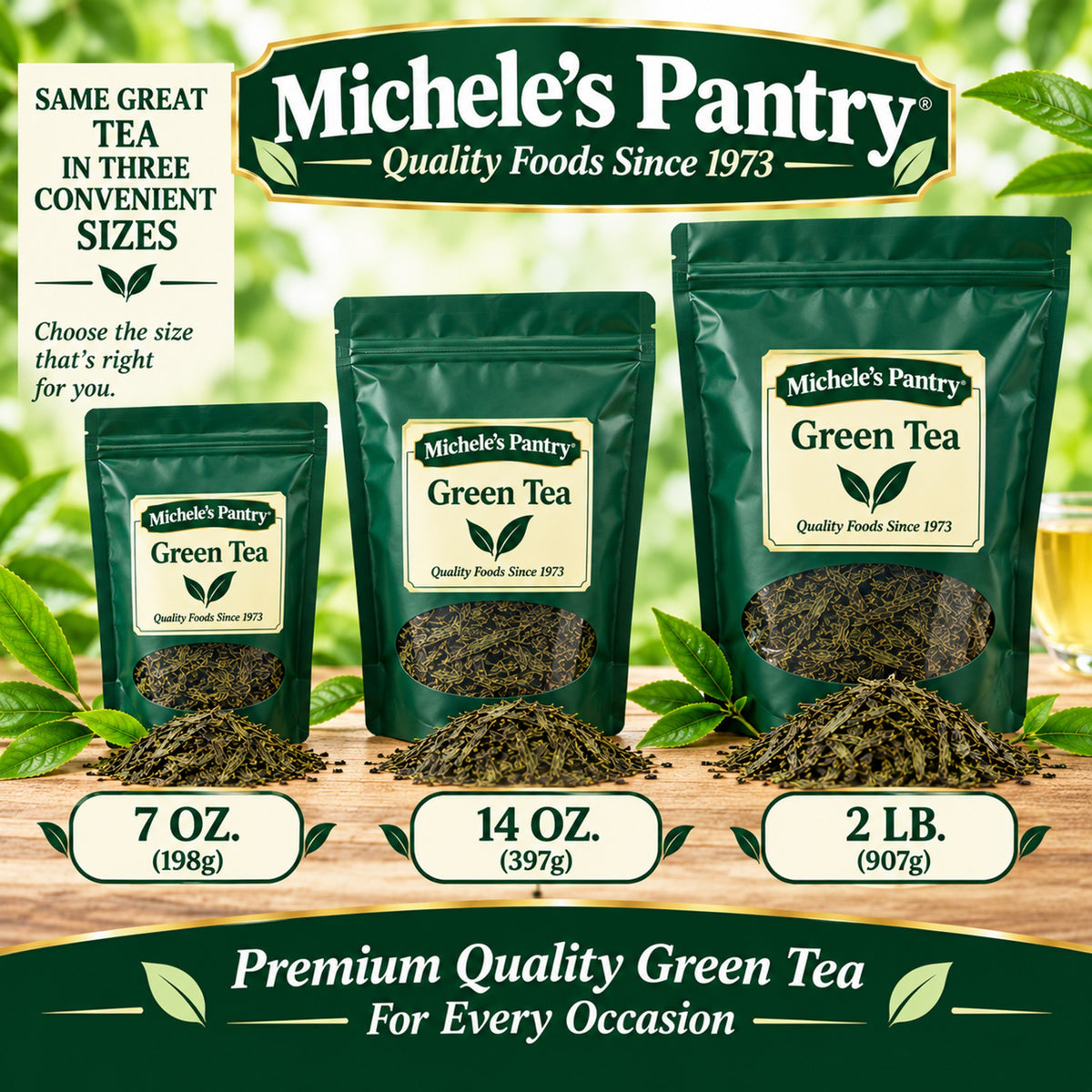 Michele's Pantry Green Tea loose-leaf tea