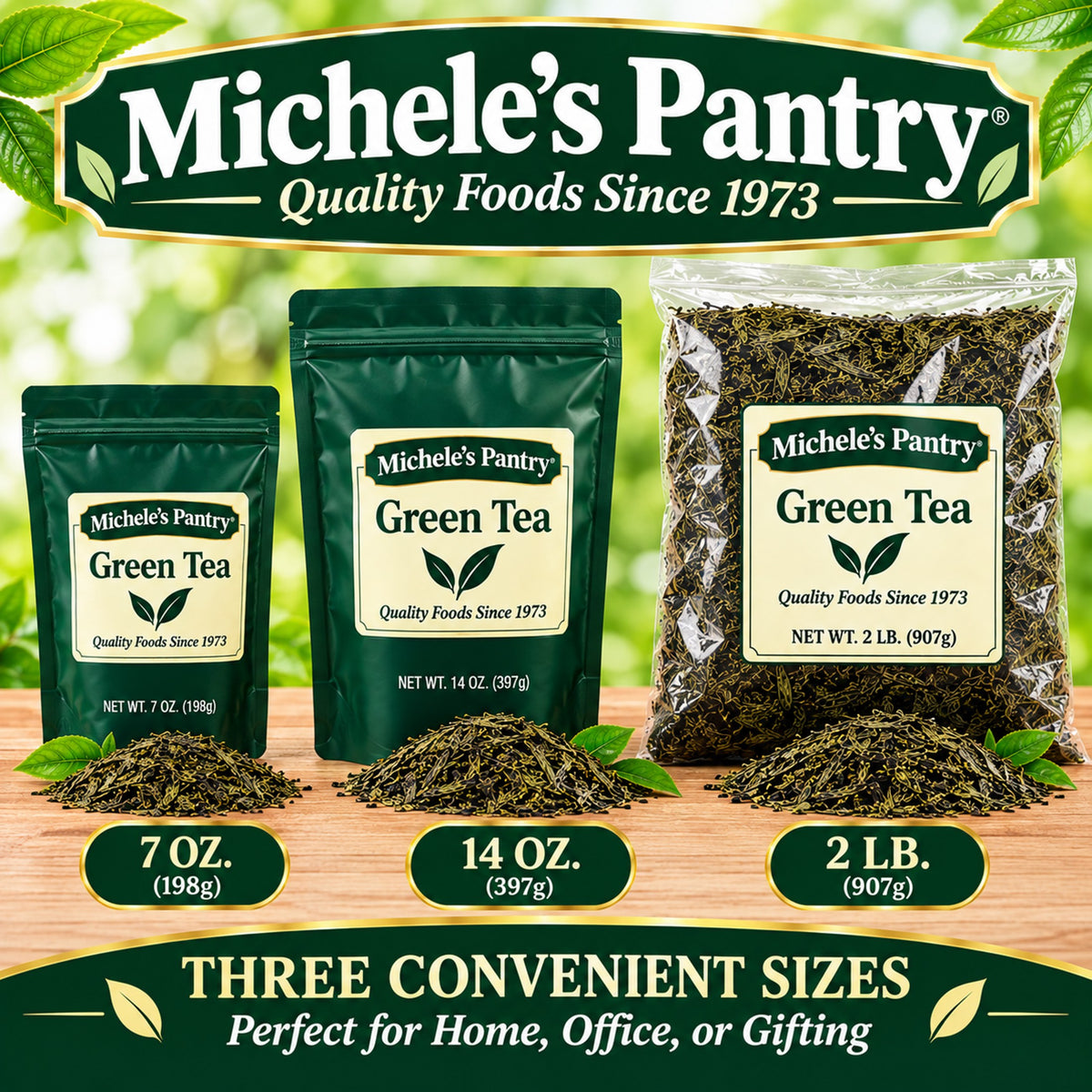 Michele's Pantry loose-leaf Green Tea